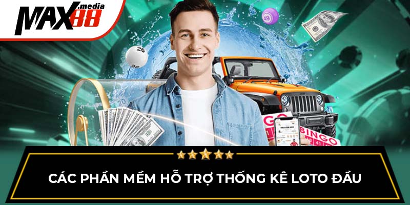 Các phần mềm hỗ trợ thống kê loto đầu